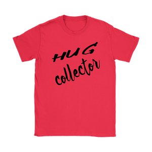 Hug Collector, Womens T-shirt