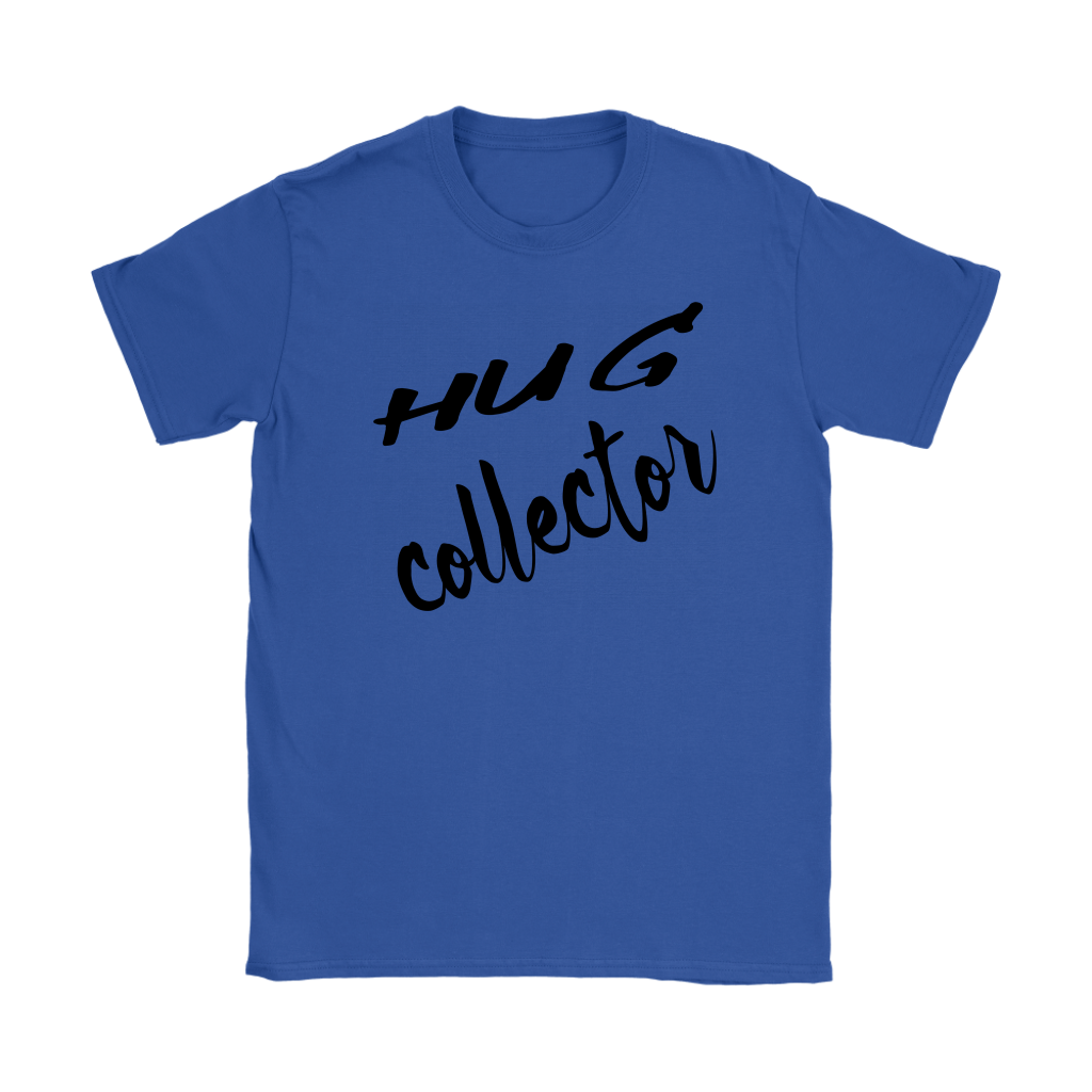 Hug Collector, Womens T-shirt