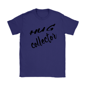 Hug Collector, Womens T-shirt